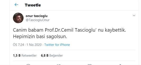 Prof. Dr. Cemil Taşçıoğlu corona virüs nedeniyle hayatını kaybetti