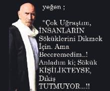 Yeğen’e hayat dersi