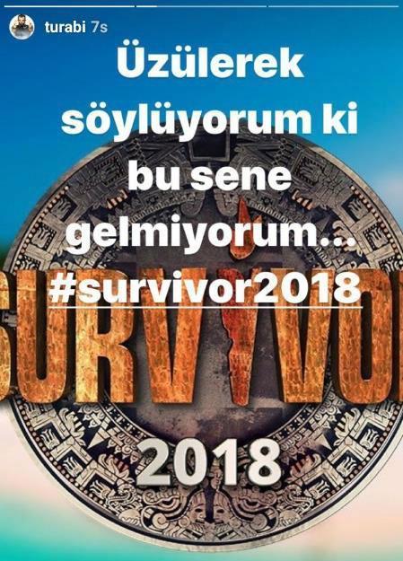 Turabi Çamkıran Survivor 2018 kadrosunda olmayacak mı Turabiden şok paylaşım...