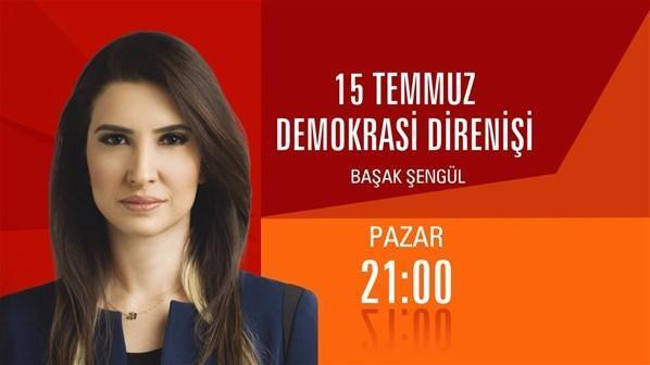 CNN TÜRKten 15 Temmuz Demokrasi Direnişi özel programı