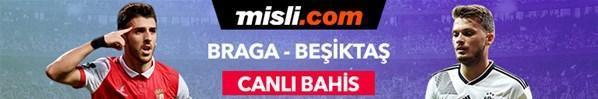 Braga - Beşiktaş maçının canlı bahis heyecanı Misli.comda