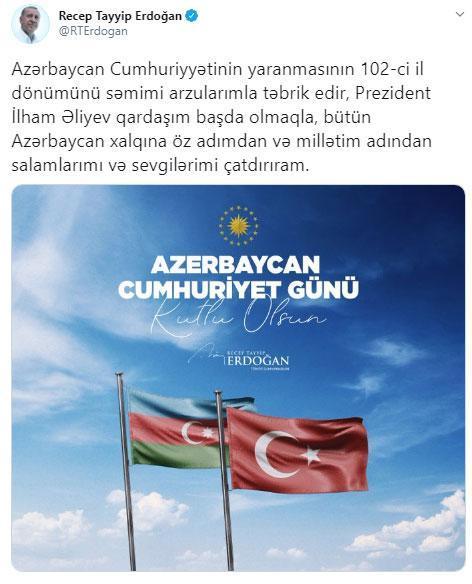 Cumhurbaşkanı Erdoğan, Azerbaycan Cumhuriyetinin 102. yıl dönümünü  kutladı