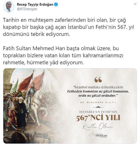 Cumhurbaşkanı Erdoğandan İstanbulun Fethi mesajı
