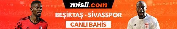 Beşiktaş - Sivasspor maçı Tek Maç ve Canlı Bahis seçenekleriyle Misli.com’da