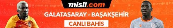 Başakşehir - Galatasaray canlı bahis heyecanı Misli.comda
