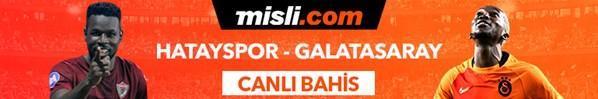 Hatayspor - Galatasaray maçı Tek Maç ve Canlı Bahis seçenekleriyle Misli.com’da