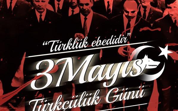 Türkçülük günü nedir, 3 Mayıs Türkçülük günü nasıl ortaya çıktı, anlamı Türkçülük günü ile ilgili sözler ve resimli mesajlar