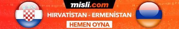 Hırvatistan-Ermenistan maçı Misli.comda