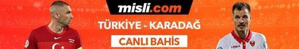 Türkiye - Karadağ maçı canlı bahis heyecanı Misli.comda