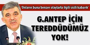 Gül rahatsızlandı, ziyaret iptal