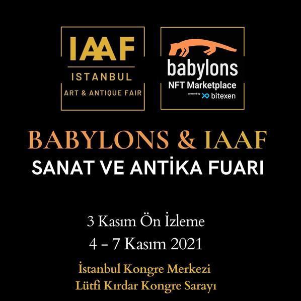 Babylons & IAAF Sanat ve Antika Fuarı 2. Kez İstanbul’da