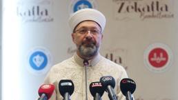 Diyanet İşleri Başkanı Erbaş: Her türlü zulmün ve haksızlığın karşısındayız