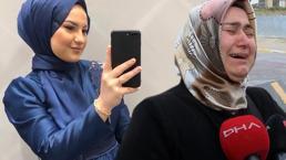 6. kattan düşerek ölen Özge Binnur Oruç'un ailesi konuştu: İntihar edeceğine inanamıyorum