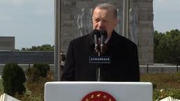 Çanakkale'de tarihi gün! Cumhurbaşkanı Erdoğan: 107 sene önce burada tarihin akışı değişmiştir