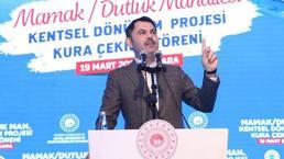 Bakan Kurum'dan kentsel dönüşüm açıklaması!