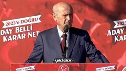 MHP Genel Başkanı Bahçeli: 2023’te adayımız belli, kararımız nettir