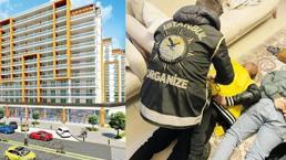 Rezidans çetesi çökertildi... 212 daire 800 kişiye satıldı