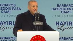 Barbaros Hayreddin Paşa Camii'nin açıldı! Cumhurbaşkanı Erdoğan: 20 bin kişi aynı anda ibadet edebilecek