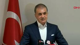AK Parti sözcüsü Ömer Çelik: Sayım şeffaflıkla ilerliyor