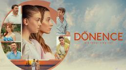 Kanal D’nin D Media imzalı yeni dizisi Dönence’nin afişi yayınlandı!