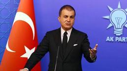 AK Parti Sözcüsü Ömer Çelik: Her türlü sivil kaybına karşıyız