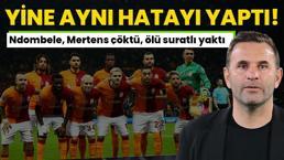 Okan Buruk yine aynı hatayı yaptı! Ndombele, Mertens resmen çöktü, ölü suratlı yaktı