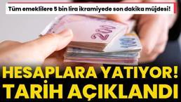 Çalışan tüm emeklilere 5 bin lira ikramiyede son dakika müjdesi! Hesaplara yatıyor, işte ödeme takvimi