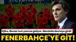Djiku, Becao'nun yanına milli yıldız geliyor! Montella devreye girdi: Fenerbahçe'ye git