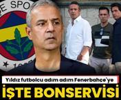 Yıldız futbolcu adım adım Fenerbahçe'ye