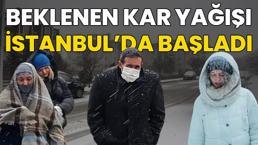 Kar yağışı İstanbul dahil onlarca kentte başladı! Yoğun yağış için yeni uyarı geldi, kar günlerce yerde kalacak