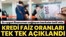 Kredi faiz oranları yenilendi! En uygun kredi veren bankalar belli oldu
