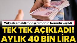 Yüksek emekli maaşı almanın formülü verildi! Aylık 40 bin lira, uzman isim tek tek açıkladı