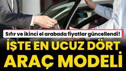 Sıfır ve ikinci el arabada fiyatlar güncellendi! İşte en ucuz 4 araba modeli
