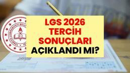 SON DAKİKA: MEB LGS TERCİH SONUÇLARI AÇIKLANDI! 2026 LGS SONUÇ SORGULAMA EKRANI | e-Okul ve meb.gov.tr LGS Tercih Sonuçları Sorgulama, Lise Yerleştirme Sonuçları Açıklandı mı, Saat Kaçta Açıklanacak? T.C. Kimlik No ile Sonuç Sorgulama