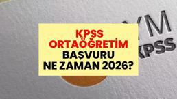 KPSS ORTAÖĞRETİM BAŞVURULARI NE ZAMAN 2026? KPSS Ortaöğretim başvuruları başladı mı? Nereden ve nasıl başvuru yapılır?