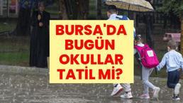 BURSA'DA OKULLAR BUGÜN TATİL Mİ? Marmara Bölgesi sağanak yağışa teslim oldu: Bursa'da yarın (16 Ekim) okullar tatil mi?