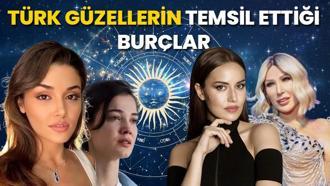 Burçlar ❌ Türk Kadın Temsilcileri ⬇️ Astroloji ünlü kadınları 12'ye ayırdı!