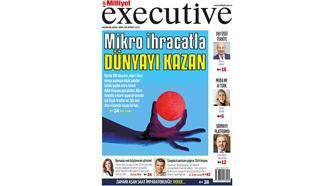 Milliyet Executive ile Mikro İhracat