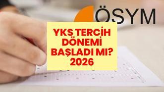 ÖSYM YKS Tercih Dönemi Başladı mı? YKS Tercih Robotu Nedir? YKS Tercih Dönemi Ne Zaman Bitiyor?
