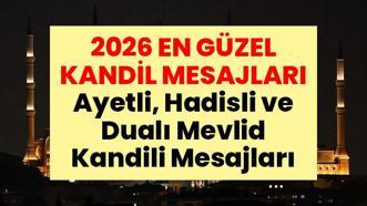 EN GÜZEL MEVLİD KANDİLİ MESAJLARI | Ayetli, Hadisli ve Dualı Mevlid Kandili Mesajları: Aileye, anneye, dostlara gönderilecek mesajlar