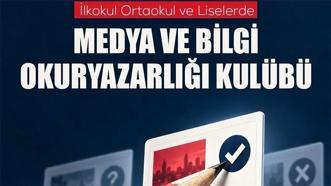 İlkokul, ortaokul ve liselerde "Medya ve Bilgi Okuryazarlığı Kulüpleri" kurulacak