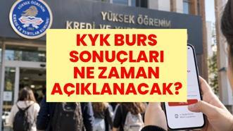 KYK BURS SONUÇLARI NE ZAMAN AÇIKLANACAK? 2026 burs ve kredi sonuç tarihi belli oldu mu?