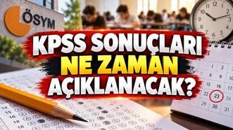 KPSS ORTAÖĞRETİM NE ZAMAN AÇIKLANACAK? KPSS Ortaöğretim (Lise) sınav sonuçları hangi tarihte erişime açılacak?