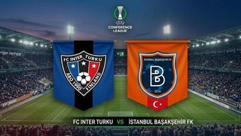 Inter Turku - Başakşehir maçı hangi kanalda? Inter Turku - Başakşehir maçı saat kaçta? Inter Turku - Başakşehir maçı nereden izlenir? Inter Turku - Başakşehir maçı şifresiz mi? Inter Turku - Başakşehir maçı ilk 11'leri belli oldu mu? Başakşehir maçı hangi kanalda yayın? Inter Turku - Başakşehir CANLI YAYIN