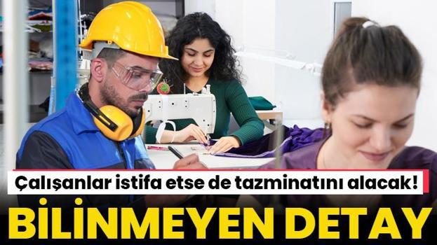 Çalışanlar istifa etse de kıdem tazminatını alacak! Bilinmeyen detay