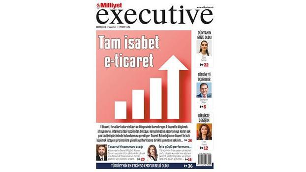 Milliyet Executive ile E-ticaret ve dijitalleşmenin gücü