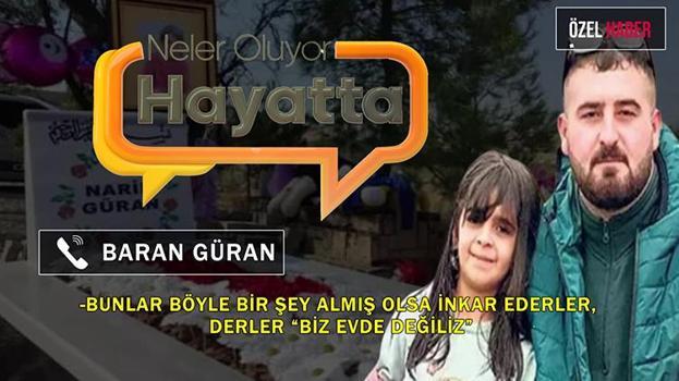 Baran Güran sessizliğini Neler Oluyor Hayatta programına bozdu