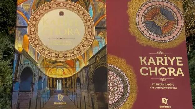 Kariye Chora: Kiliseden Camiye Bir Dönüşüm Hikayesi kitabı yayımlandı