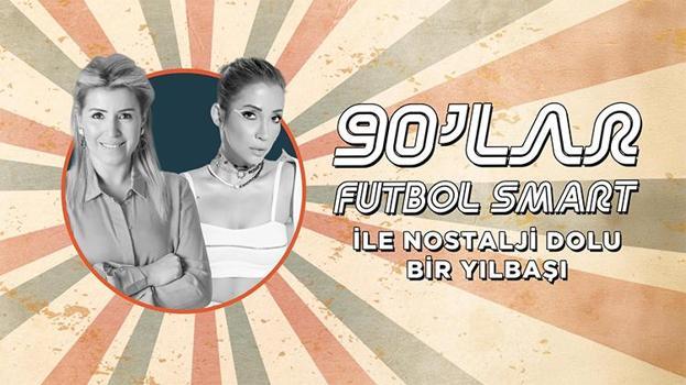 90’lar Futbol Smart ile nostalji dolu bir yılbaşı