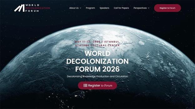 "World Decolonization Forum" 11-12 Mayıs'ta İstanbul'da yapılacak